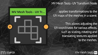 MV Mesh Tools - UV Transform Node