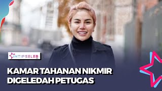 Kamar Tahanan Nikita Mirzani Digerebek Petugas