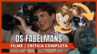 OS FABELMANS | Filme realmente conta a história de Spielberg? | Curiosidades + Crítica sem spoilers