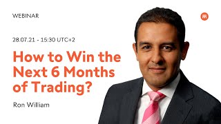 How to Win the Next 6 Months of Trading? | Swissquote