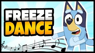 Bluey Freeze Dance | Brain Break | Just Dance | Danny Go Noodle | Bluey Fun