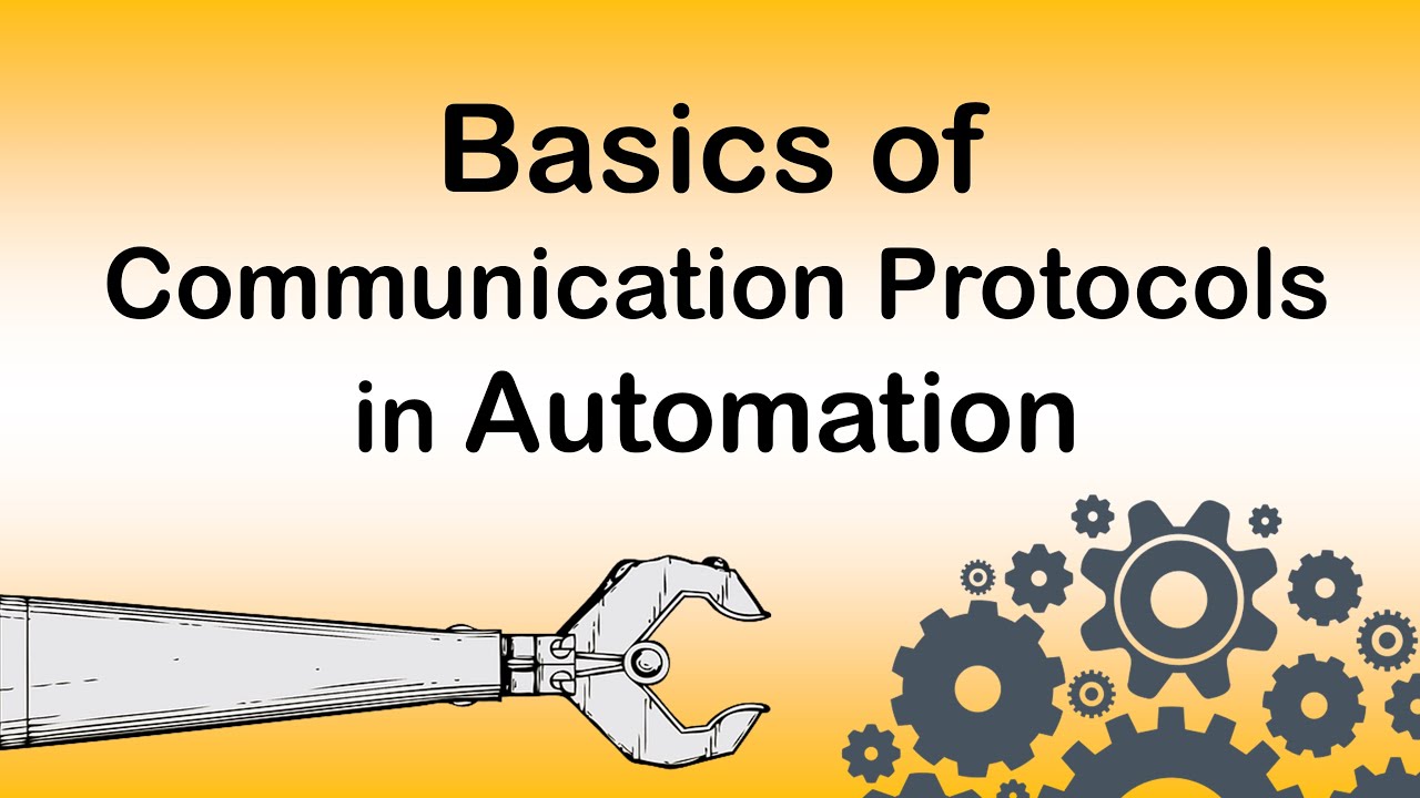 Basics Of Communication Protocols In Automation - YouTube