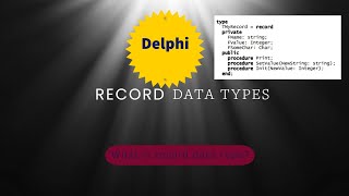 Records in Delphi | Delphi record data type | Use of Records in Delphi