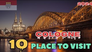 COLOGNE TRAVEL GUIDE! TOP 10 PLACE TO VISIT IN COLOGNE GERMANY 2024 @HolidayAbroad #european