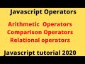 JavaScript Operators Explained... Arithmetic, Comparison and relational operators