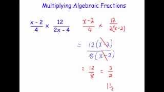 Multiplying Algebraic Fractions