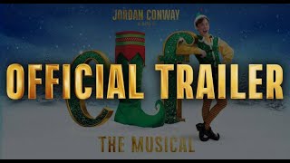 ELF The Musical Tour Official Trailer 2024