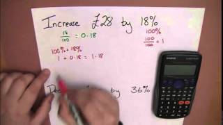 Using a Calculator for Increasing and Decreasing by a Percentage