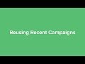 Reusing Recent Campaigns - MailerLite Classic