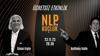 Sinan Ergin ve Anthony Galie ile NLP ile Koçluk