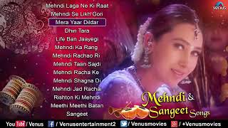 Mehndi sangeet best songs