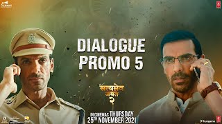 Satyameva Jayate 2 - Dialogue Promo 5 | John Abraham, Divya K Kumar | Bhushan Kumar | In Cinemas Now