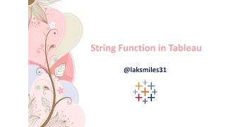 String Functions in Tableau | #Tableau #Advanced Tutorial