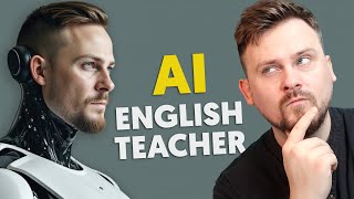 I Cloned Myself As an AI English Teacher