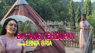 BINTANG KEHIDUPAN-(Nike Ardila)-Cover-ERNIA BRIA-BINTANG MALAKA Chanell (BMC)