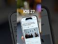 Apple Is Bringing A Big Change With iOS 27