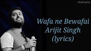 Lyrics:Wafa Ne Bewafai Full Song,Arijit S, Neeti M, Suzanne D'Mello| Himesh R, | Sameer/viveklyrics