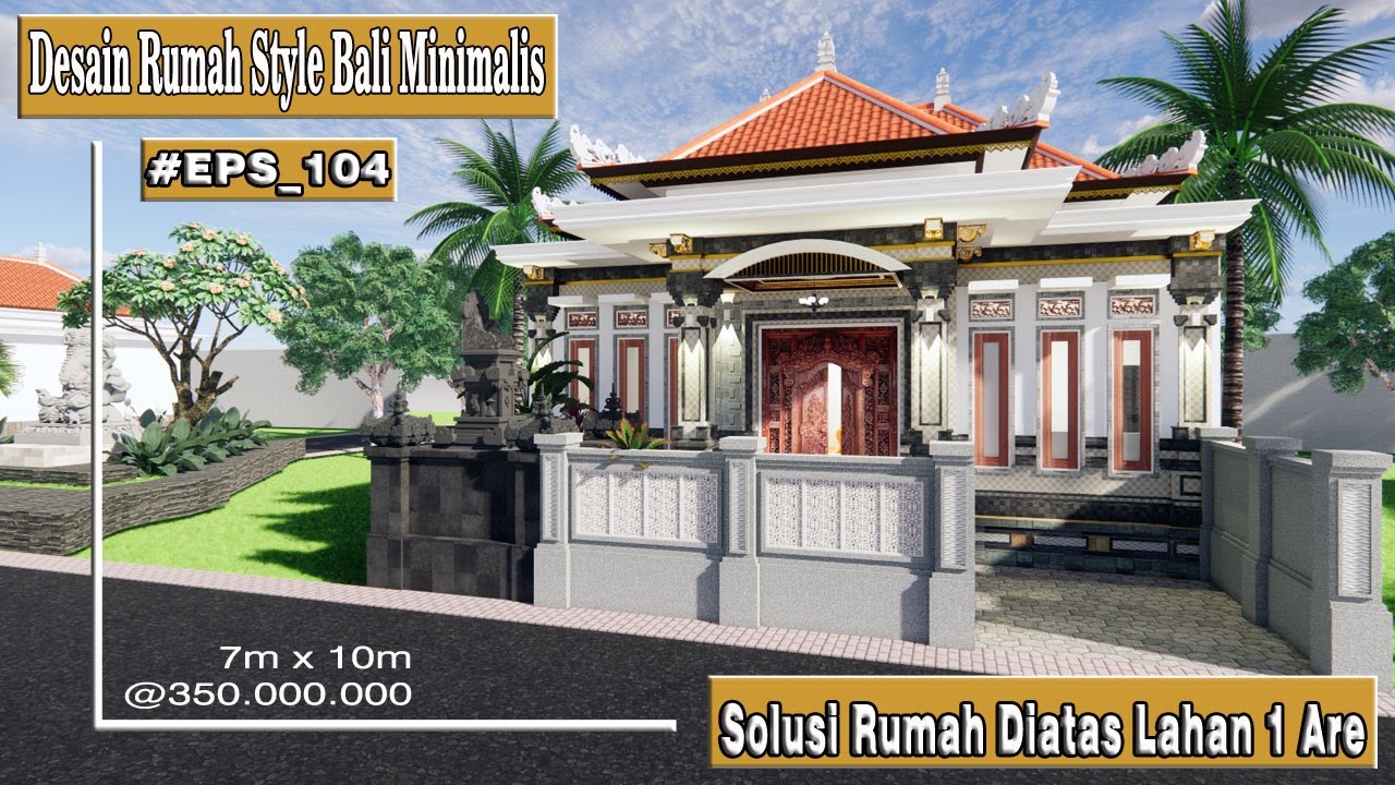 Desain Rumah Minimalis Style Bali 7m X 10 - SOLUSI RUMAH DIATAS LAHAN 1 ...