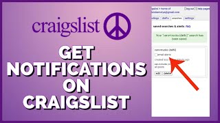 How to Get Notifications on Craigslist 2023? Get Alerts From Craigslist