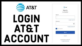 How to Login AT&T Account? ATT Account Login - Sign In on Web Browser