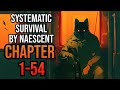 systematic survival ch 1 54 litrpg system apocalypse progression gamelit royal road audiobook