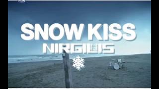 NIRGILIS ニルギリス SNOW KISS PV HQ