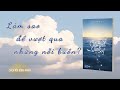 [Sách Nói Đồng Hành] - Cứ Bình Tĩnh - Tuệ Nghi - Phần 1 / 5 [AudioBook]