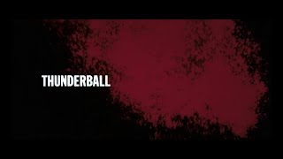James Bond - Thunderball (title sequence)