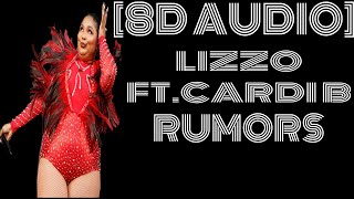 8D Audio~Lizzo -Rumors ft. Cardi B "All the rumors are true, yeah,What ya’ heard, that’s true, yeah"