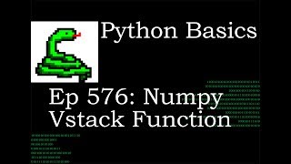 Python Basics Tutorial Numpy Vstack Function