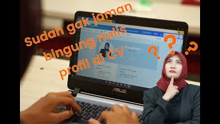 Tips membuat profil CV