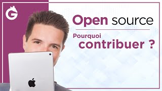 Pourquoi créer et participer à l'Open Source ? 🤔