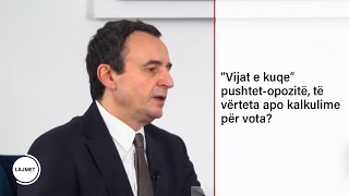 “Vijat e kuqe” pushtet-opozitë, të vërteta apo kalkulime për vota?