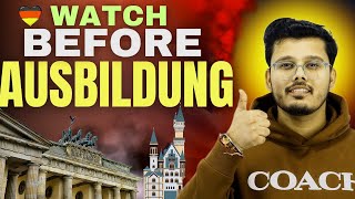 WATCH THIS VIDEO BEFORE START YOUR AUSBILDUNG || AUSBILDUNG IN GERMANY 🇩🇪