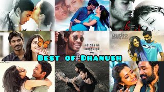 Best Hit Tamil Songs Of Dhanush | Best of Dhanush #DhanushHits #BestBeats #BestTamilSongs #Hitsongs