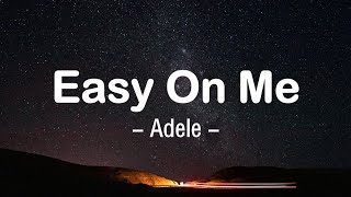 Download Adele - Easy On Me (Lirik) mp3