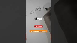 Charu name signature | Easy signature ideas 🖊️🖊️ #shorts