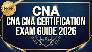 CNA Certification Guide 2026 | How to Become a Certified Nursing Assistant