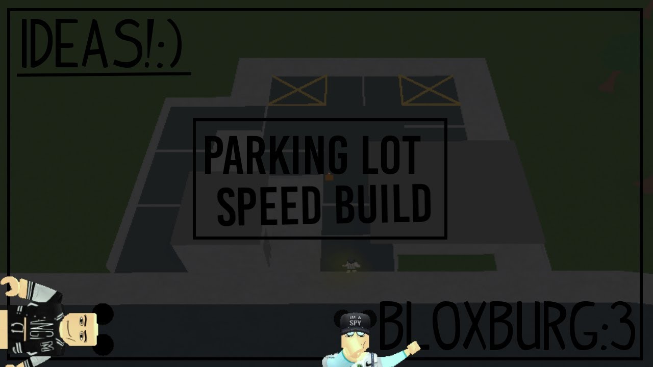 Bloxburg Parking Lot