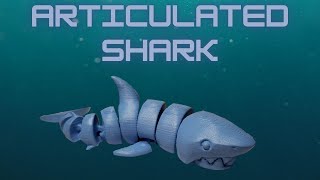 Articulated Shark 3D Printed - Tutorial, Print Settings, Time Lapse, Showcase