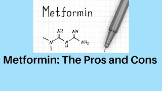 Metformin The Pros and Cons