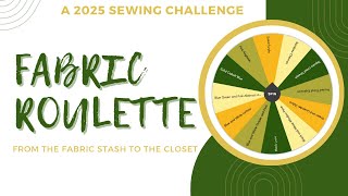 ‼️SPIN THE FABRIC WHEEL✨From the Fabric Stash to the Closet #sewingchallenge