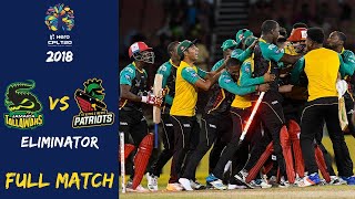 Jamaica Tallawahs vs St Kitts & Nevis Patriots Full Match | CPL 2018 Eliminator