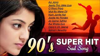 90's Super Hit Sad Songs - सदाबहार_पुराने_गाने_💖💖💖अलका_याग्निक_उदित_नारायण_लता_मंगेशकर_कुमार_सानू