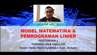 Pemodelan dan Simulasi Model Matematika dan Pemrograman Linier