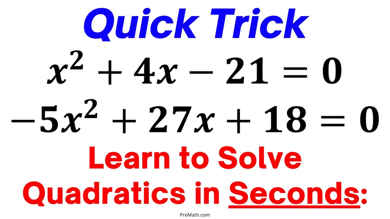 How To Solve Quadratics In SECONDS - Fast & Easy Trick! - YouTube