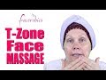 T-Zone Face Massage Routine to Smooth Skin and Pores and Look Younger | Face Massage