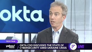 Okta COO on cybersecurity: ‘People have moved so much critical information online’