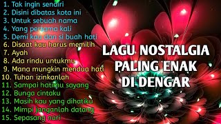 LAGU NOSTALGIA Tembang Kenangan 💚 LAGU POP Lawas 80an 90an Indonesia💖Terpopuler Paling Dicari💞