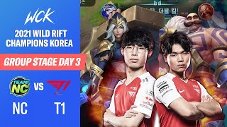 프렐요드 국밥듀오 | NC vs T1 l 2021 Wild Rift Champions Korea l Group Stage Day 3